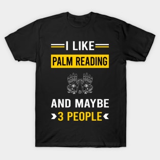 3 People Palm Reading Reader Palmistry Palmist Fortune Telling Teller T-Shirt
